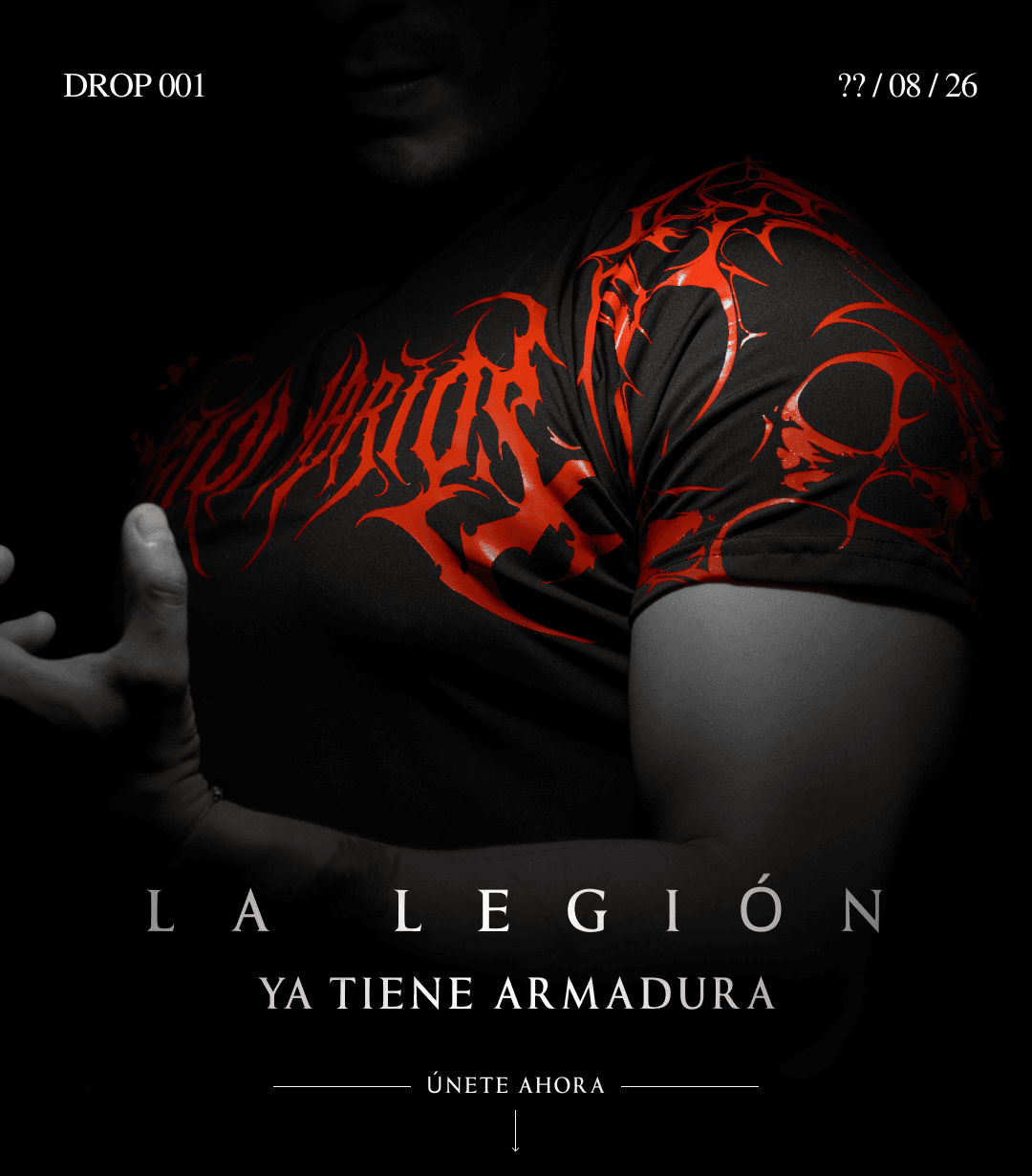 La Legión ya tiene armadura · Drop 001 · ?? / 08 / 26